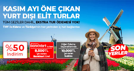Kasım Ayı Öne Çıkan Yurt Dışı Elit Turlar