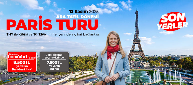 Kasım Ara Tatil Dönemi Paris Turu