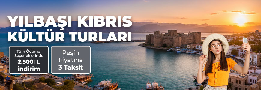 Yılbaşı Kıbrıs Kültür Turları
